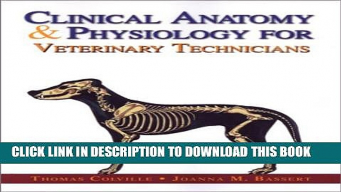 Collection Book Clinical Anatomy   Physiology for Veterinary Technicians, 1e