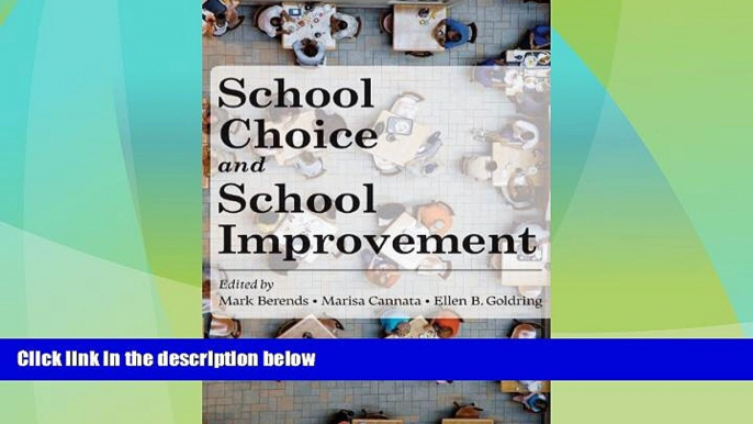 Big Deals  School Choice and School Improvement  Best Seller Books Most Wanted