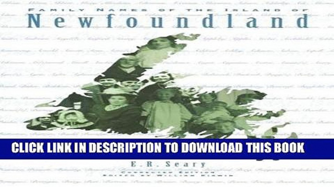 [PDF] Family Names of the Island of Newfoundland: Corrected Edition Popular Colection