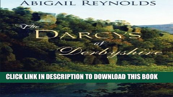 [PDF] The Darcys of Derbyshire Full Colection