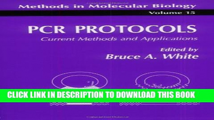 [PDF] PCR Protocols: Current Methods and Applications (Methods in Molecular Biology) Full Colection