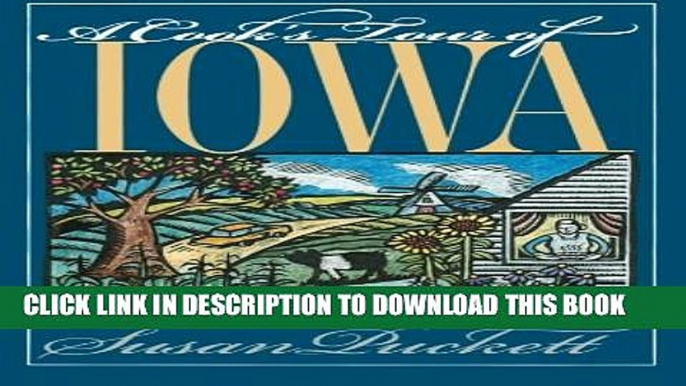 New Book A Cook s Tour of Iowa (Bur Oak Book)