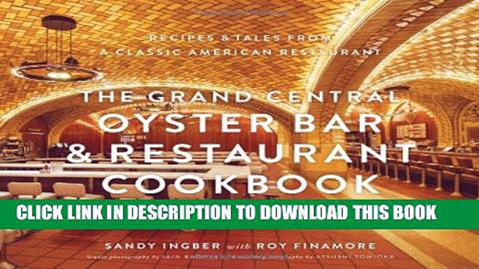 New Book Grand Central Oyster Bar and Restaurant Cookbook