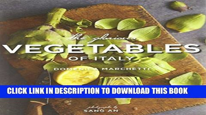 New Book The Glorious Vegetables of Italy