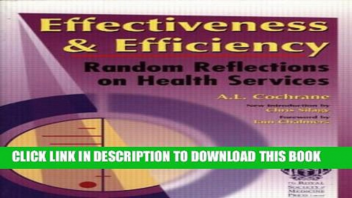 Effectiveness   Efficiency: Random Reflections on Health Services Paperback