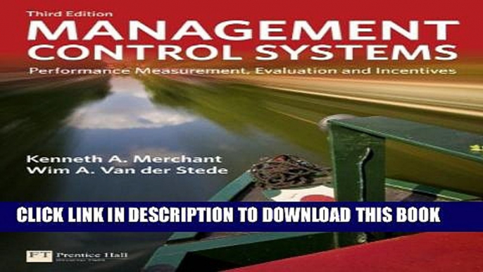 [PDF] Management Control Systems: Performance Measurement, Evaluation and Incentives (3rd Edition)