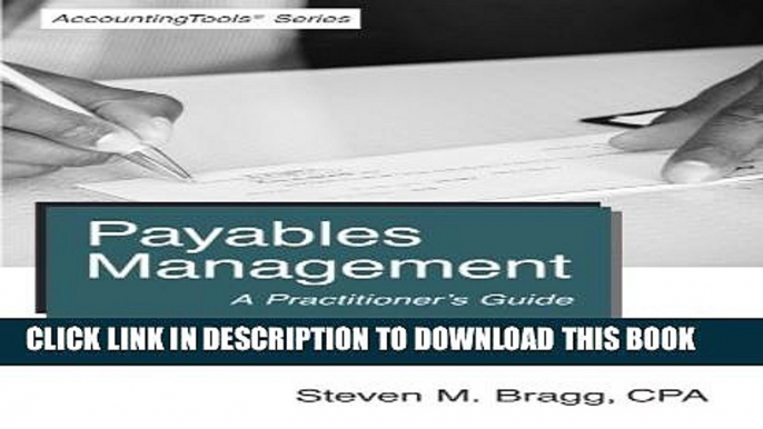 [PDF] Payables Management: A Practitioner s Guide Full Collection