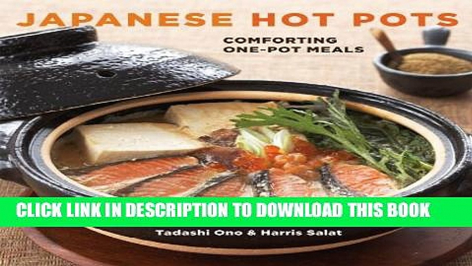 [PDF] Japanese Hot Pots: Comforting One-Pot Meals Popular Colection