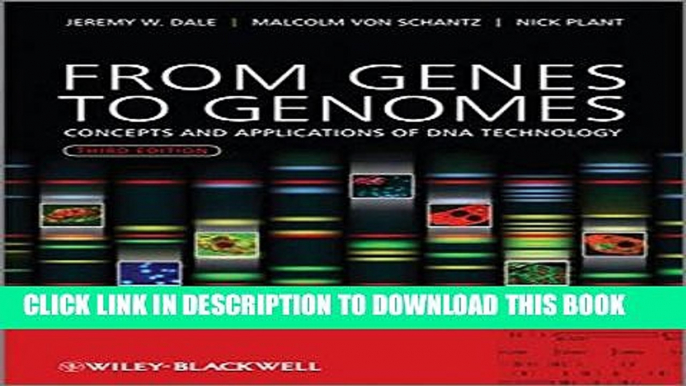 New Book From Genes to Genomes: Concepts and Applications of DNA Technology