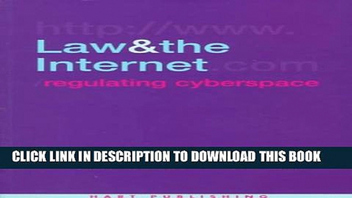 [PDF] Law and the Internet: Regulating Cyberspace Full Colection