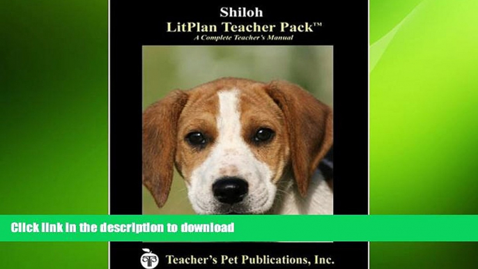 READ BOOK  Shiloh LitPlan - A Novel Unit Teacher Guide With Daily Lesson Plans (LitPlans on CD)