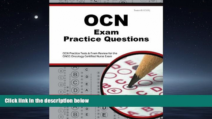 Choose Book OCN Exam Practice Questions: OCN Practice Tests   Exam Review for the ONCC Oncology