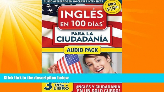 Big Deals  InglÃ©s en 100 dÃ­as para la ciudadanÃ­a Audio PK (Ingles en 100 Dias)  Free Full Read