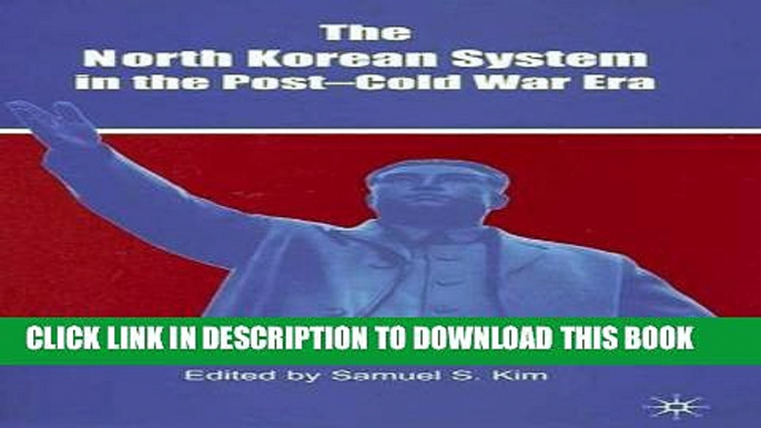 [PDF] The North Korean System in the Post-Cold War Era Popular Online