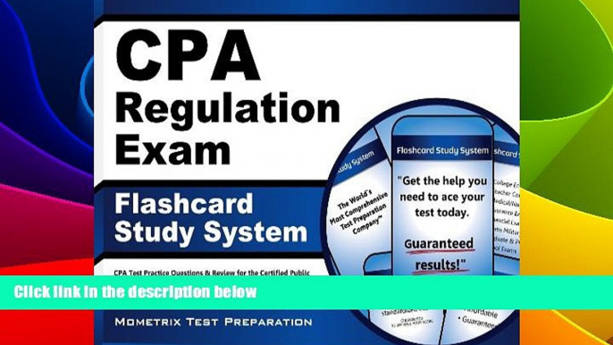 Big Deals  CPA Regulation Exam Flashcard Study System: CPA Test Practice Questions   Review for