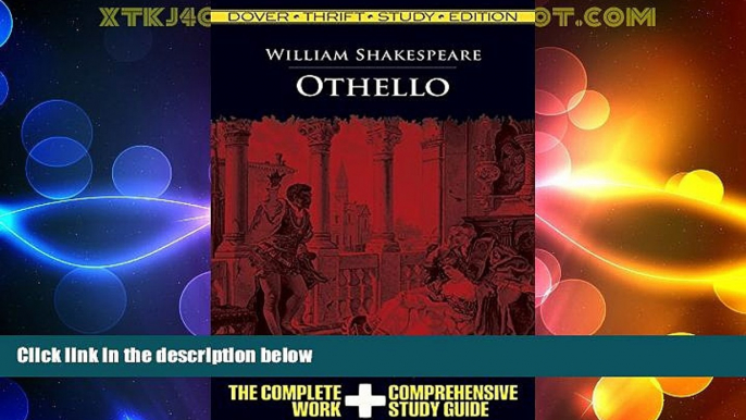 Must Have PDF  Othello (Dover Thrift Study Edition)  Best Seller Books Most Wanted