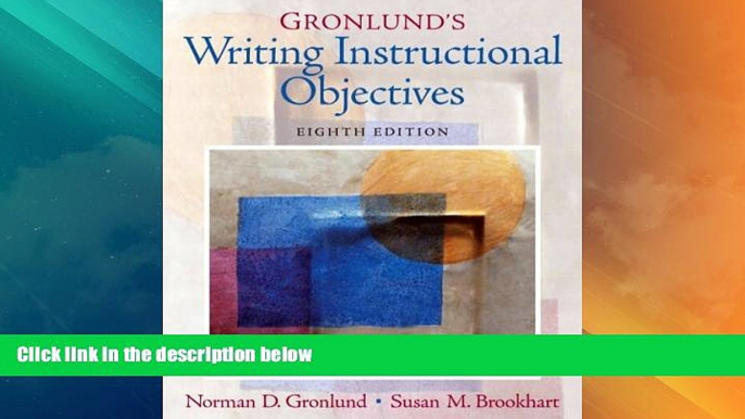 Big Deals  Gronlund s Writing Instructional Objectives (8th Edition)  Free Full Read Best Seller