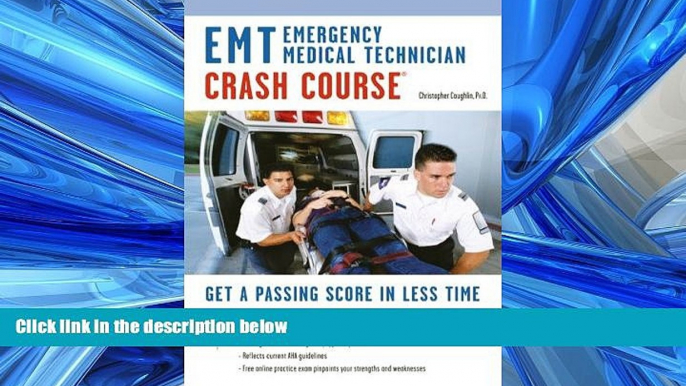 Enjoyed Read EMT (Emergency Medical Technician) Crash Course Book + Online (EMT Test Preparation)