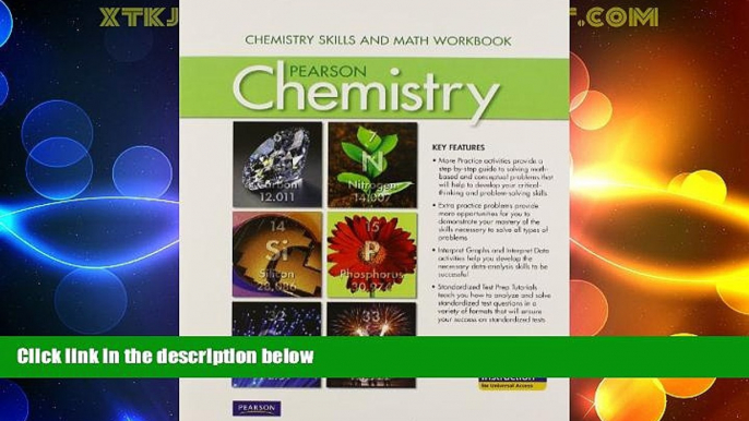 Big Deals  CHEMISTRY 2012 STUDENT EDITION CHEMISTRY SKILLS AND MATH WORKBOOK GRADE 11  Free Full