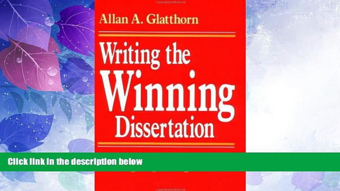 Big Deals  Writing the Winning Dissertation: A Step-by-Step Guide  Best Seller Books Best Seller