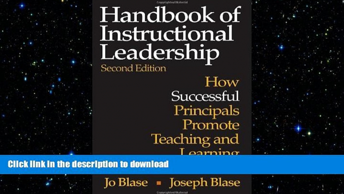 FAVORITE BOOK  Handbook of Instructional Leadership: How Successful Principals Promote Teaching