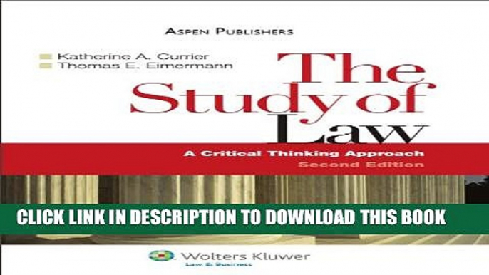 [PDF] The Study of Law: A Critical Thinking Approach [Full Ebook]