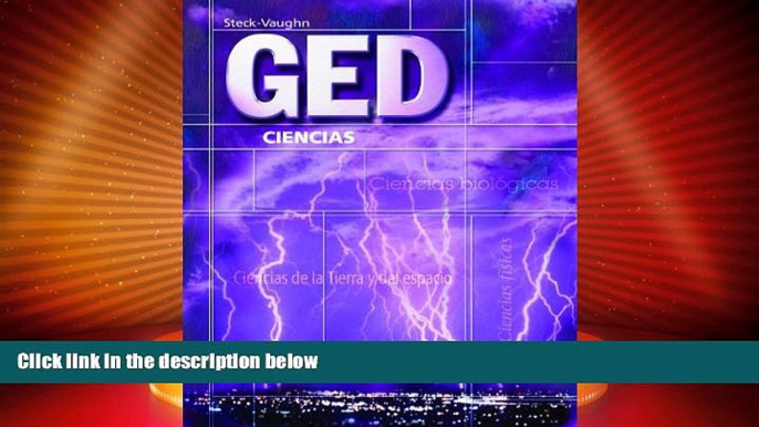 Big Deals  GED: Ciencias (GED Satellite Spanish) (Spanish Edition) (Steck-Vaughn GED, Spanish)