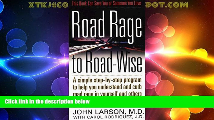 Big Deals  Road Rage to Road-Wise  Best Seller Books Most Wanted