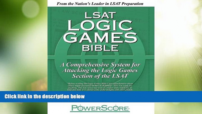 Big Deals  The PowerScore LSAT Logic Games Bible  Best Seller Books Best Seller