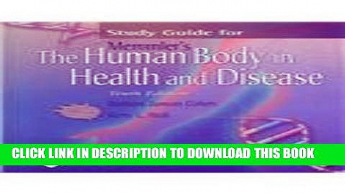 [PDF] Study Guide for Memmler s The Human Body in Health and Disease, Tenth Edition (Memmler s the