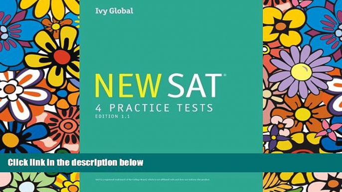 Big Deals  Ivy Global s New SAT 4 Practice Tests (A Compilation of Tests 1 - 4)  Best Seller Books