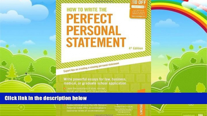 Big Deals  How to Write the Perfect Personal Statement: Write powerful essays for law, business,