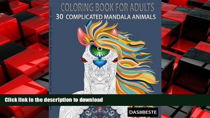 FAVORIT BOOK Coloring Book For Adults 30 Complicated Mandala Animals: Stress Relieving New