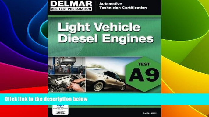 Big Deals  ASE Test Preparation - A9 Light Vehicle Diesel Engines (ASE Test Prep: Automotive