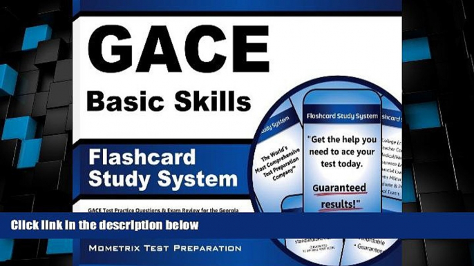 Big Deals  GACE Basic Skills Flashcard Study System: GACE Test Practice Questions   Exam Review