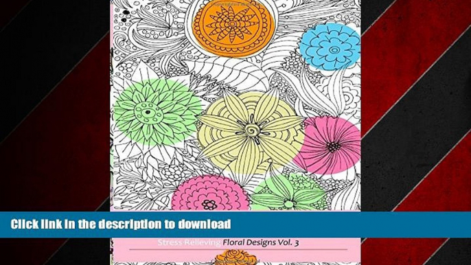 FAVORIT BOOK Adult Coloring Books: Stress Relieving flowers and Butterflies Designs (Amazing