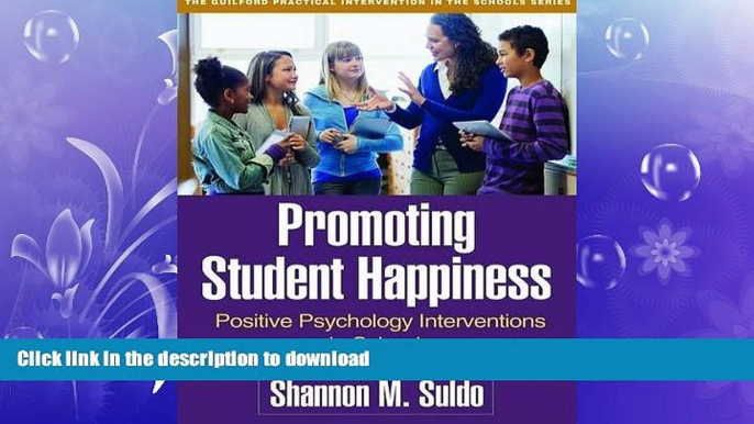 READ  Promoting Student Happiness: Positive Psychology Interventions in Schools (Guilford