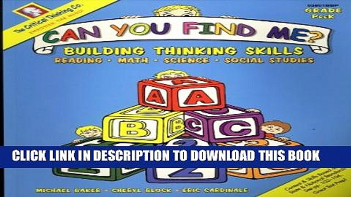 [PDF] Can You Find Me?: Building Thinking Skills in Reading, Math, Science, and Social Studies: