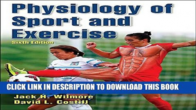 [PDF] Physiology of Sport and Exercise 6th Edition With Web Study Guide Full Online