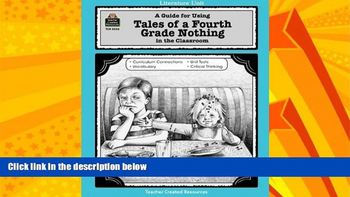 Big Deals  A Guide for Using Tales of a Fourth Grade Nothing in the Classroom (Literature Units)