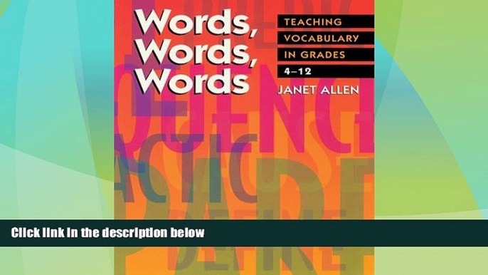 Big Deals  Words, Words, Words: Teaching Vocabulary in Grades 4-12  Free Full Read Best Seller