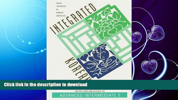 FAVORITE BOOK  Integrated Korean Advanced Intermediate 2 (Klear Textbooks in Korean Language)