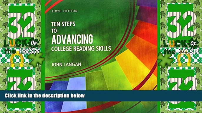 Big Deals  Ten Steps to Advancing College Reading Skills  Best Seller Books Most Wanted