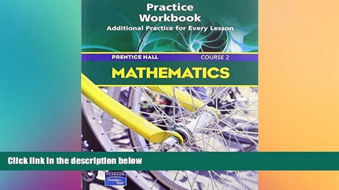 Big Deals  PRENTICE HALL MATH COURSE 2 PRACTICE WORKBOOK 2004  Best Seller Books Best Seller