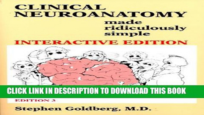 [PDF] Clinical Neuroanatomy Made Ridiculously Simple: Interactive Edition Popular Online