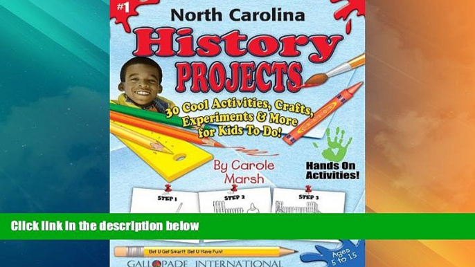 Big Deals  North Carolina History Projects: 30 Cool, Activities, Crafts, Experiments   More for