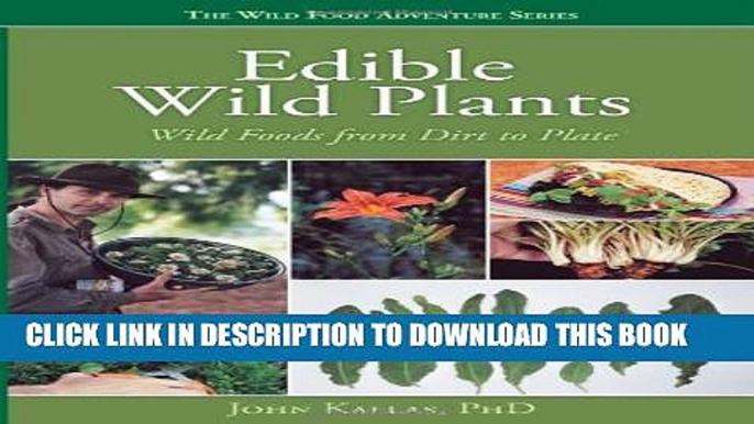 [PDF] Edible Wild Plants: Wild Foods From Dirt to Plate Popular Online