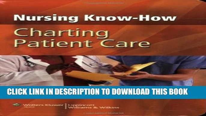 [PDF] Nursing Know-How: Charting Patient Care Popular Online