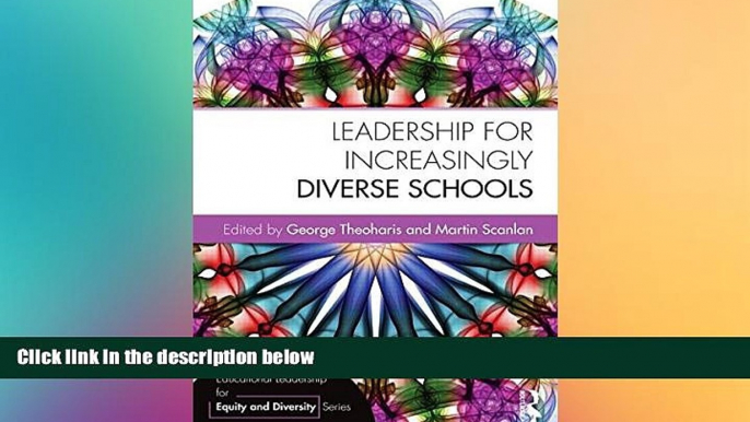 Big Deals  Leadership for Increasingly Diverse Schools (Educational Leadership for Equity and