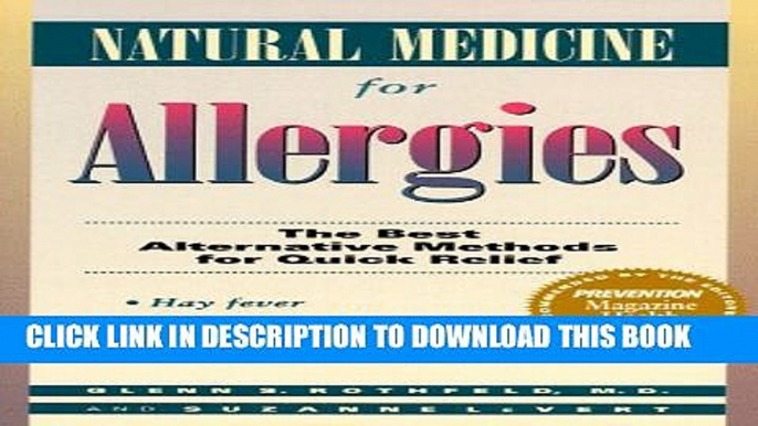 [PDF] Natural Medicine for Allergies: The Best Alternative Methods for Quick Relief Popular